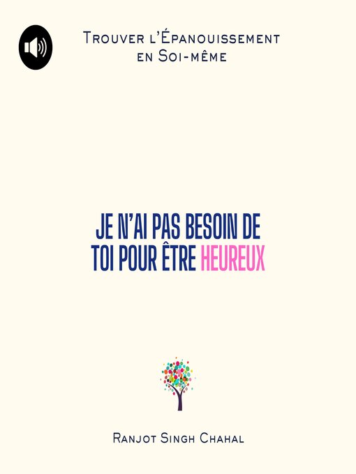 Cover image for Je N'ai Pas Besoin de Toi pour Être Heureux